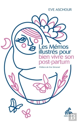Bertrand.pt - Les Mémos Illustrés Pour Bien Vivre Son Post-Partum