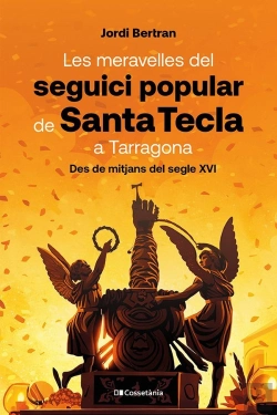 Bertrand.pt - Les Meravelles Del Seguici Popular De Santa Tecla A Tarragona