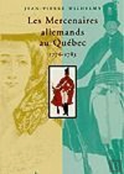 Bertrand.pt - Les Mercenaires Allemands Au Quebec 1776-1783