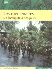 Les Mercenaires De L'Antiquite A Nos Jours