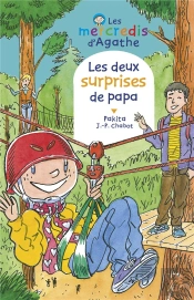 Les Mercredis D'Agathe ; Les Deux Surprises De Papa