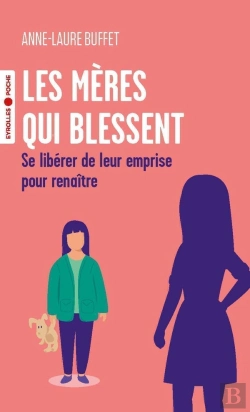 Bertrand.pt - Les Mères Qui Blessent