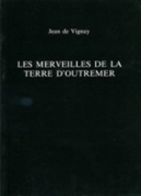 Les Merveilles De La Terre D'Outremer