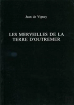 Bertrand.pt - Les Merveilles De La Terre D'Outremer