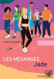 Les Mésanges : Jade