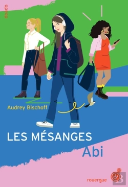 Bertrand.pt - Les Mésanges Tome 1 : Abi