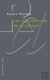 Les Mésaventures De La Critique