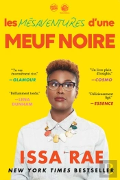 Les Mesaventures D'Une Meuf Noire Maladroite