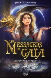Les Messagers De Gaïa Tome 9 ; Ermenaggon