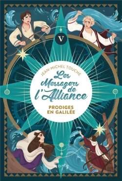 Bertrand.pt - Les Messagers De L'Alliance Tome 5 : Prodiges En Galilée