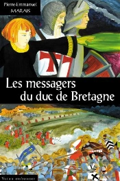 Les Messagers Du Duc De Bretagne