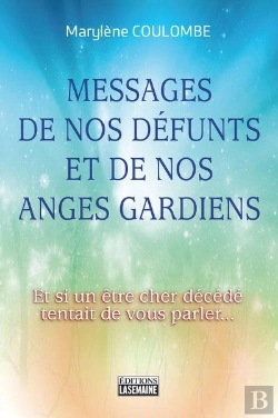 Bertrand.pt - Les Messages De Nos Defunts Et De Nos Anges Gardiens