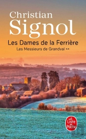 Les Messieurs De Grandval Tome 2 ; Les Dames De La Ferrière