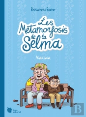 Les Metamorfosis De La Selma 2 Vida Iaia