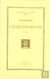 Les Metamorfosis, Vol. Iii I Últim: Llibres Xi-Xv