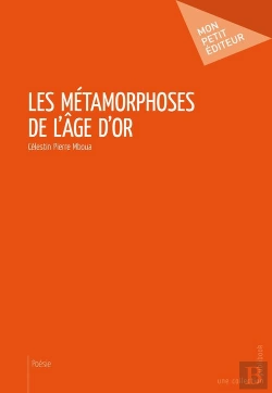 Bertrand.pt - Les Metamorphoses De L Age D Or