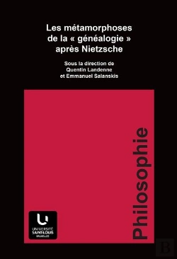 Bertrand.pt - Les Métamorphoses De La Généalogie Après Nietzsche