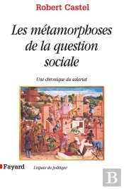 Les Métamorphoses De La Question Sociale