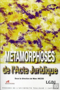 Bertrand.pt - Les Metamorphoses De L'Acte Juridique