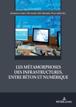 Bertrand.pt - Les Métamorphoses Des Infrastructures, Entre Béton Et Numérique
