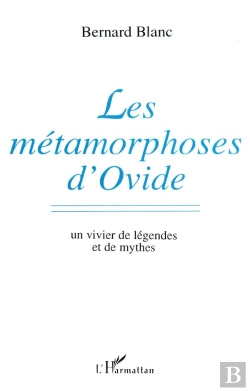 Bertrand.pt - Les Métamorphoses D'Ovide ; Un Vivier De Légendes Et De Mythes