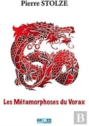 Les Metamorphoses Du Vorax