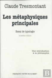 Les Métaphysiques Principales : Essai De Typologie