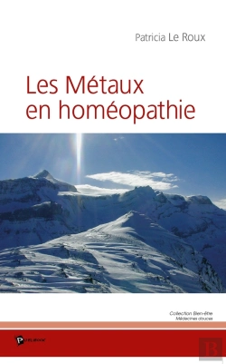 Bertrand.pt - Les Métaux En Homéopathie