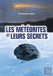 Les Météorites Et Leurs Secrets