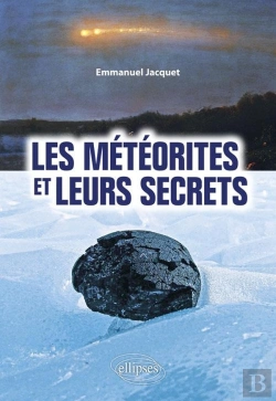 Bertrand.pt - Les Météorites Et Leurs Secrets