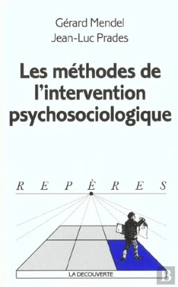 Bertrand.pt - Les Methodes De L'Intervention Psychosociologique