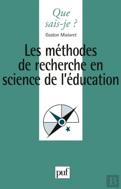 Bertrand.pt - Les Méthodes De Recherche En Sciences De L'Éducation