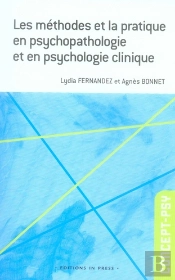 Les Méthodes Et La Pratique En Psychopathologie Et En Psychologie Clinique