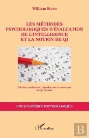 Les Méthodes Psychologiques D'Évaluation De L'Intelligence Et La Notion De Qi