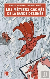 Les Métiers Cachés De La Bande Dessinée