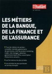 Les Metiers De La Banque  De La Finance Et De L'Assurance