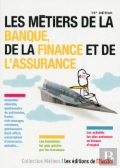 Les Metiers De La Banque, De La Finance Et De L'Assurance