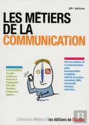 Les Métiers De La Communication (20e Édition)