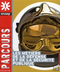Bertrand.pt - Les Métiers De La Défense Et De La Sécurité Publique