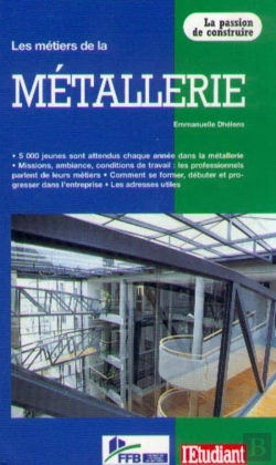 Bertrand.pt - Les Metiers De La Metallerie