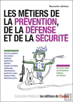 Bertrand.pt - Les Metiers De La Prevention, De La Defense, Et De La Securite