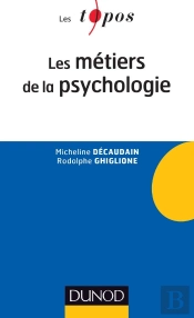 Les Métiers De La Psychologie (2e Édition)