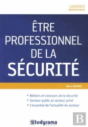 Les Metiers De La Securite