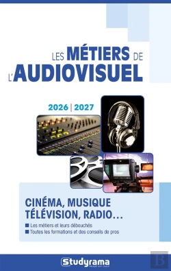Bertrand.pt - Les Métiers De L'Audiovisuel (Édition 2026/2027)