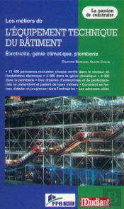 Les Metiers De L'Equipement Technique Du Batiment