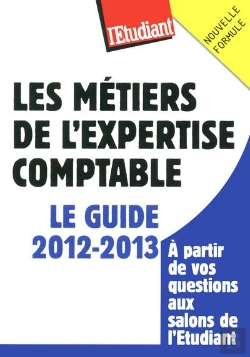 Bertrand.pt - Les Métiers De L'Expertise Comptable ; Le Guide 2012-2013