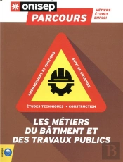 Les Metiers Du Batiment Et Des Travaux Publics