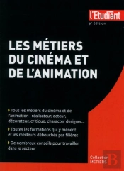 Les Metiers Du Cinema Et De L'Animation