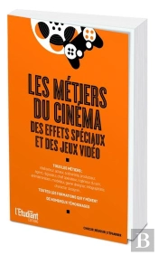 Les Metiers Du Cinema Et Des Effets Speciaux