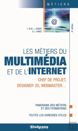 Bertrand.pt - Les Métiers Du Multimedia Et De L'Internet (8e Édition)